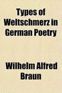 Produktbild: Types of Weltschmerz in German Poetry