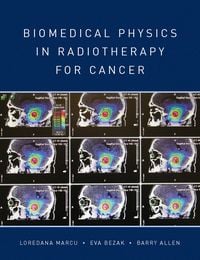 Produktbild: Biomedical Physics in Radiotherapy for Cancer