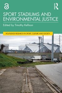 Produktbild: Sport Stadiums and Environmental Justice
