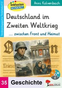 Produktbild: Deutschland im Zweiten Weltkrieg ... zwischen Front und Heimat