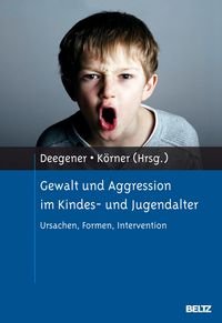 Produktbild: Gewalt und Aggression im Kindes- und Jugendalter