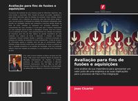 Produktbild: Avalia&ccedil;&atilde;o para fins de fus&otilde;es e aquisi&ccedil;&otilde;es