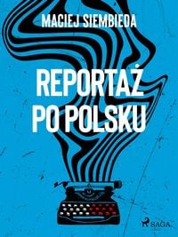 Produktbild: Reporta&iquest; po polsku