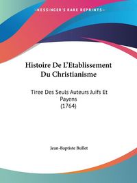 Produktbild: Histoire De L'Etablissement Du Christianisme