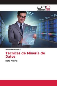 Produktbild: T&eacute;cnicas de Miner&iacute;a de Datos