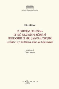 Produktbild: La dottrina dell'anima di 'Ab&iquest; Sulaym&iquest;n al-Si&iquest;ist&iquest;n&iquest; negli scritti di 'Ab&iquest; &iquest;ayy&iquest;n al-Taw&iquest;&iquest;d&iquest;. Le 'Notti' 13 e 35 del Kit&iquest;b al-'imt&iquest;' wa-l-mu' &iquest;nasah