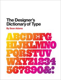 Produktbild: Adams, S: Designer's Dictionary of Type