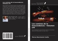 Produktbild: Los caminos de la trascendencia - Volumen I/IV