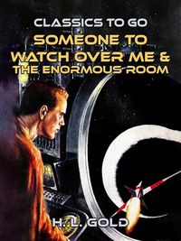 Produktbild: Someone to Watch Over Me & The Enormous Room