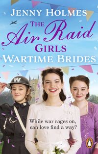 Produktbild: The Air Raid Girls: Wartime Brides