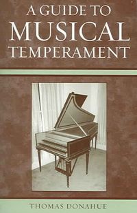 Produktbild: Donahue, T: Guide to Musical Temperament