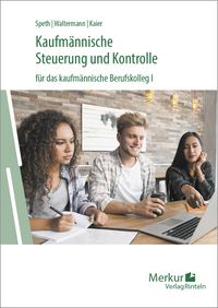 Produktbild: Kaufm&auml;nnische Steuerung und Kontrolle