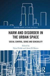 Produktbild: Harm and Disorder in the Urban Space