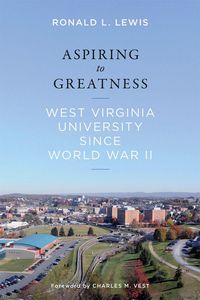 Produktbild: Aspiring to Greatness: West Virginia University Since World War II