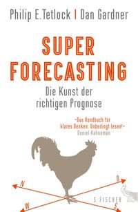 Produktbild: Superforecasting - Die Kunst der richtigen Prognose