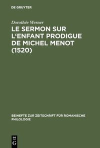 Produktbild: Le sermon sur l'Enfant prodigue de Michel Menot (1520)