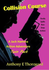 Produktbild: Collision Course (Jack Hamma Action Adventures, #6)