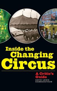 Produktbild: Inside the Changing Circus (hardback)