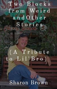Produktbild: Two Blocks from Weird and Other Stories