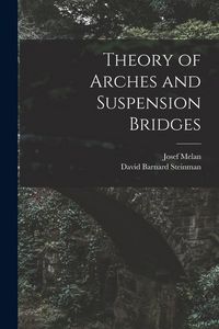 Produktbild: Theory of Arches and Suspension Bridges