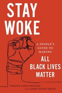 Produktbild: Lopez Bunyasi, T: Stay Woke