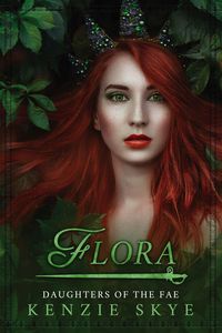 Produktbild: Flora (Daughters of the Fae, #3)