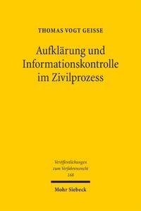 Produktbild: Aufkl&auml;rung und Informationskontrolle im Zivilprozess
