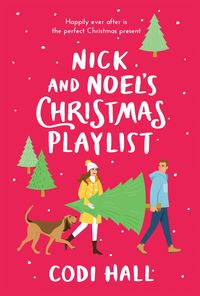 Bild vom Artikel Nick and Noel's Christmas Playlist vom Autor Codi Hall