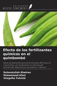 Produktbild: Efecto de los fertilizantes qu&iacute;micos en el quimbomb&oacute;