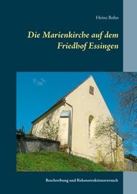 Produktbild: Die Marienkirche auf dem Friedhof Essingen