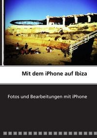 Produktbild: Mit dem iPhone auf Ibiza