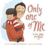 Produktbild: Wells, L: Only One of Me - A Love Letter from Dad