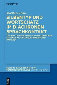 Produktbild: Silbentyp und Wortschatz im diachronen Sprachkontakt