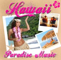 Bild vom Artikel Various: Hawaii: Paradise Music vom Autor Various