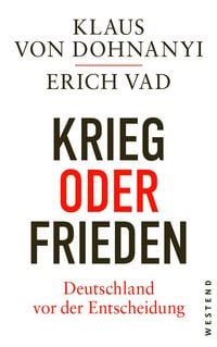 Produktbild: Krieg oder Frieden - Deutschland vor der Entscheidung