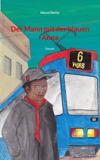 Produktbild: Der Mann mit der blauen Anna