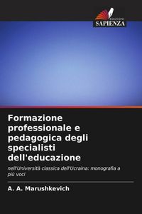 Produktbild: Formazione professionale e pedagogica degli specialisti dell'educazione