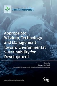 Produktbild: Appropriate Wisdom, Technology, and Management toward Environmental Sustainability for Development