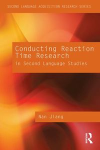 Produktbild: Conducting Reaction Time Research in Second Language Studies