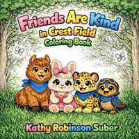 Produktbild: Friends are kind in Crest Field Coloring Book
