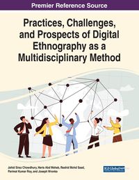 Produktbild: Practices, Challenges, and Prospects of Digital Ethnography as a Multidisciplinary Method