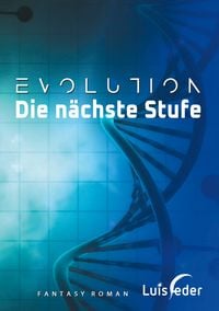 Produktbild: Evolution - Die n&auml;chste Stufe