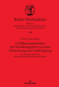 Produktbild: Gefallenengedenken der Nachkriegszeit zwischen Erinnerung und Verdr&auml;ngung