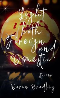 Produktbild: Light Both Foreign and Domestic