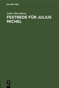 Produktbild: Festrede f&uuml;r Julius Michel