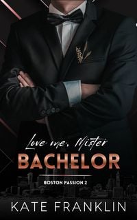 Produktbild: Love me, Mr. Bachelor