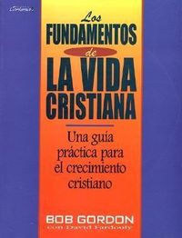 Produktbild: Los Fundamentos de la Vida Cristiana