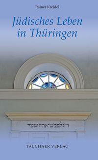 Produktbild: J&uuml;disches Leben in Th&uuml;ringen