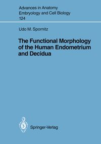 Produktbild: The Functional Morphology of the Human Endometrium and Decidua