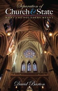 Produktbild: Separation of Church and State: What the Founders Meant